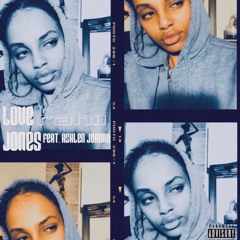 LoveJones by rahii ft. Ashlen Jordan