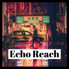 A Mack - Echo Reach