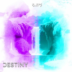 ELEPS - Destiny (Original Mix)