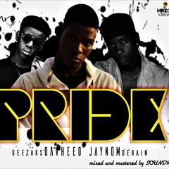 Jaynom_-_Pride Ft Derain X Geezaks