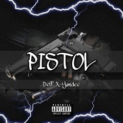 Deff X Yandee - Pistol (prod. 808plugg)