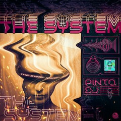 THESYSTEM MIXED BY DAVID PINTO