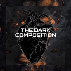 Podcast#11 w/The Dark Composition