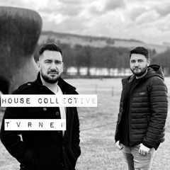 T V R N E R - House Collective