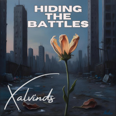 Hiding the battles (Remastered 2025)