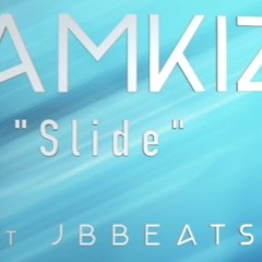 Slide - NamkiZ Feat JBBEATS