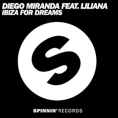 Diego Miranda - Ibiza For Dreams - LÜXO Remix