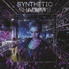 Synthetic Shadows