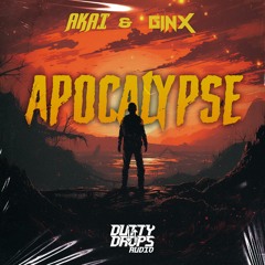 Akai x GinX - Apocalypse [FREE DOWNLOAD]