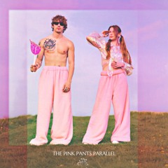 the Pink Pants Parallel