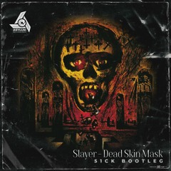 Slayer - Dead Skin Mask (51CK Bootleg) [Asylum Recordings] (FREEDOWNLOAD)
