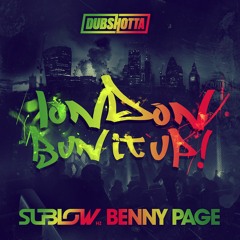 London Bun It Up - Benny Page & SubLow Hz(Original Mix)