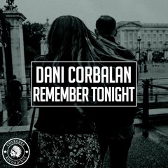 Dani Corbalan - Remember Tonight