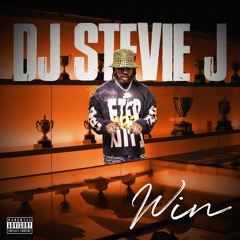 DJ Stevie J - Win