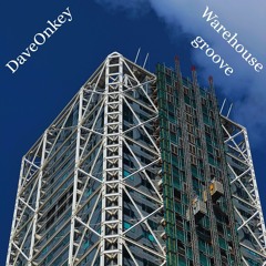 DaveOnkey | Warehouse Groove