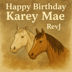 Happy B-Day Karey Mae 5