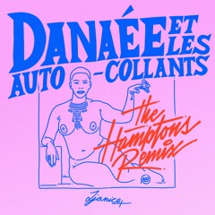 Jjanice+ – Danaée et les autocollants (ft. Fabrice Koffy) – Hamptons Remix