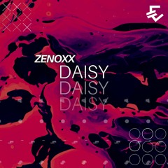 Zenoxx - Daisy