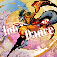 Intoxicated Dance【#シノビスラッシュ】