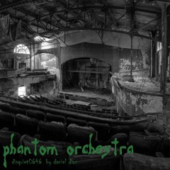Phantom Orchestra (disquiet0646)