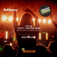 Live at EFOTT 2022.07.13. BeMassive label night @Meister Zone