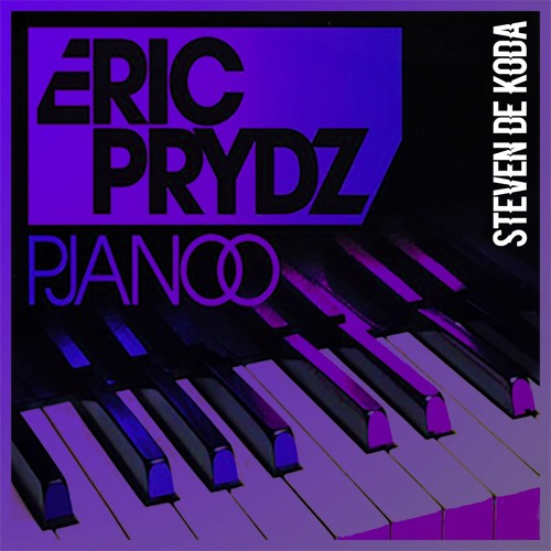 Stream Eric Prydz - Pjanoo (Steven De Koda Remix) (FREE DOWNLOAD) by Steven  De Koda | Listen online for free on SoundCloud