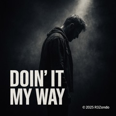 Doin’ It My Way