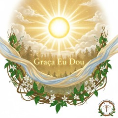 10 - Graça eu Dou