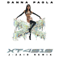 Danna Paola - XT4SIS (J-ZAID REMIX)