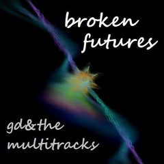 broken futures