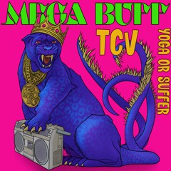 [Premiere] TCV - YOGA OR SUFFER (MEGA BUFF)