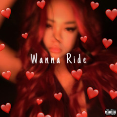 Wanna Ride {Prod.Poloboy81}