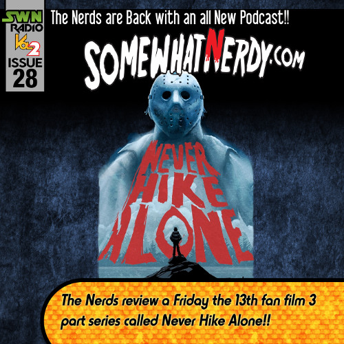 Never Hike Alone - Issue 28
