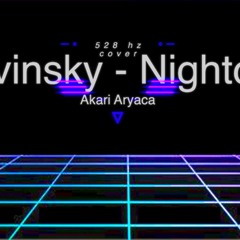 Kavinsky - Nightcall Akari Aryaca cover 528 hz