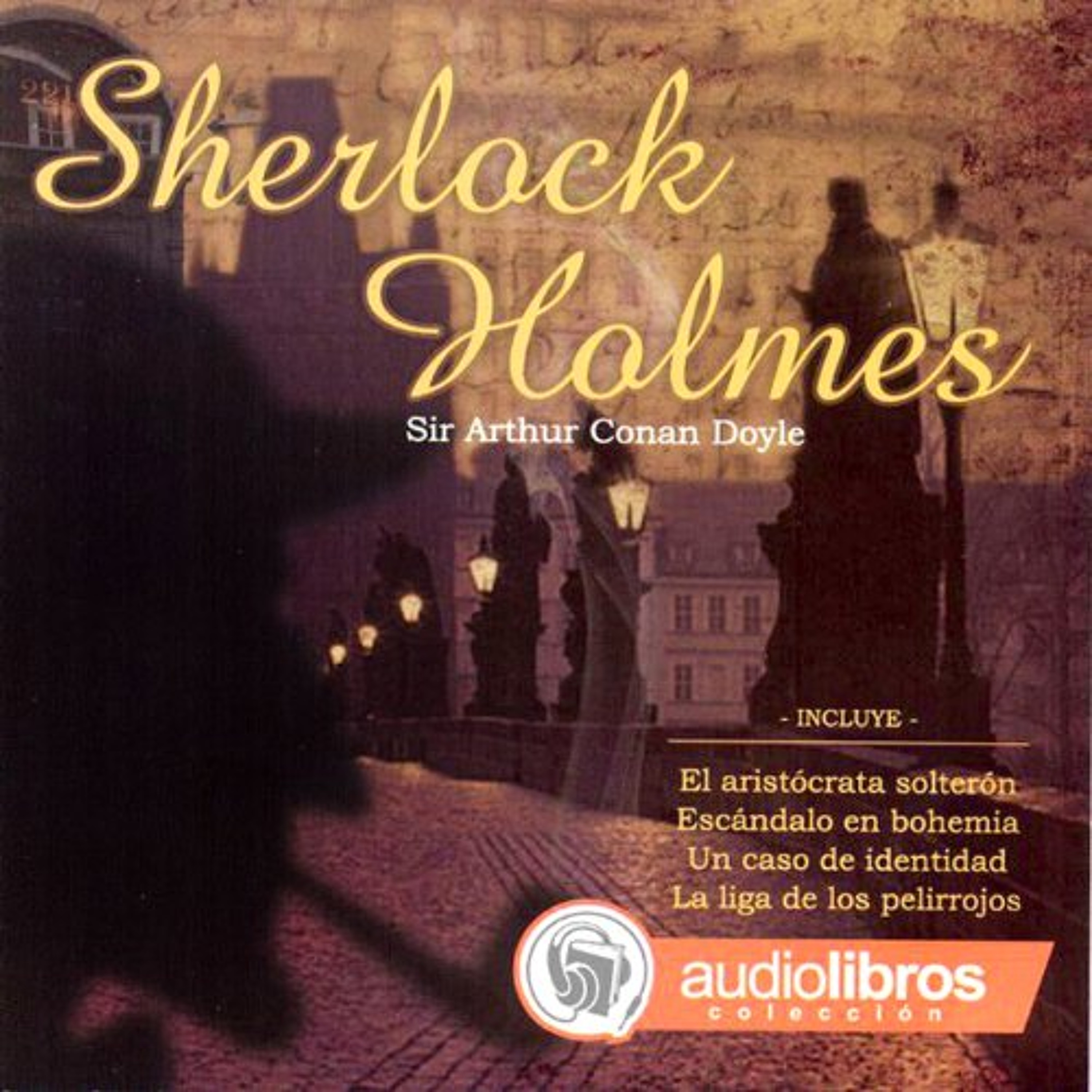 Las aventuras de Sherlock Holmes [The Adventures of Sherlock Holmes] (Audiolibro) | Prueba Gratis