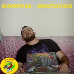 WOMP036 - WROTATION