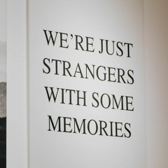 Strangers