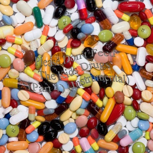 Please Dont Feed The Kids Drugs (Lo-Fi Type Beat)