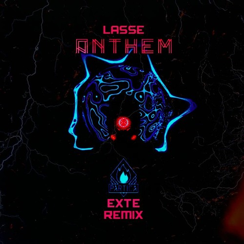 Lasse - Anthem (EXTE Remix)