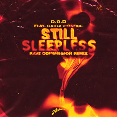 Still Sleepless (Rave Commission Remix)
