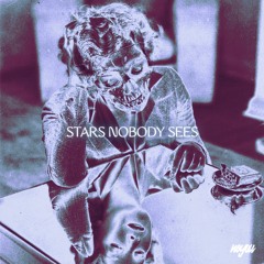 noyou - Stars Nobody Sees