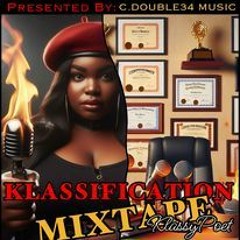 Klassification, The Mixtape Introduction (Klassypoet, Vocals)