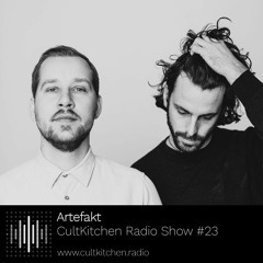 Artefakt — CultKitchen Radio Show #23