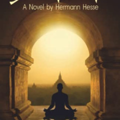 [READ] EPUB 📕 Siddhartha: A Novel. Complete edition with original illustrations by