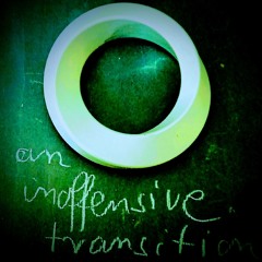 an inoffensive transition