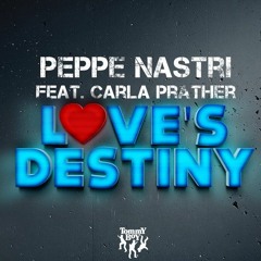 Peppe Nastri Ft. Carla Prather - Love's Destiny [Tommy Boy]