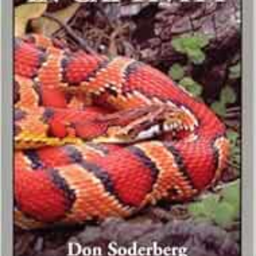 FREE EPUB 📜 Corn Snakes in Captivity (Professional Breeders Series) by Don Soderberg