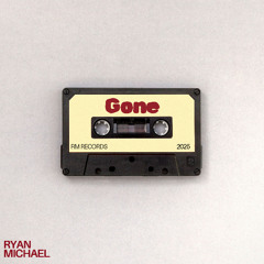 Gone