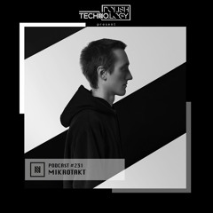 Polish Techno.logy | Podcast #231 | Mikrotakt