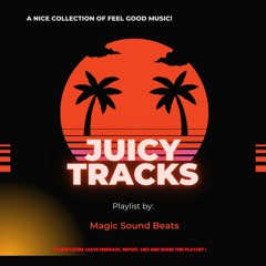 JUICY TRACKS